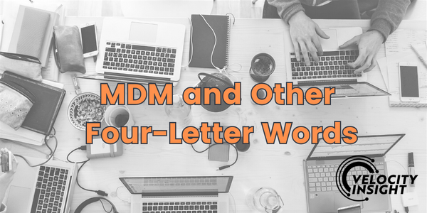 MDM and Four Letter Words